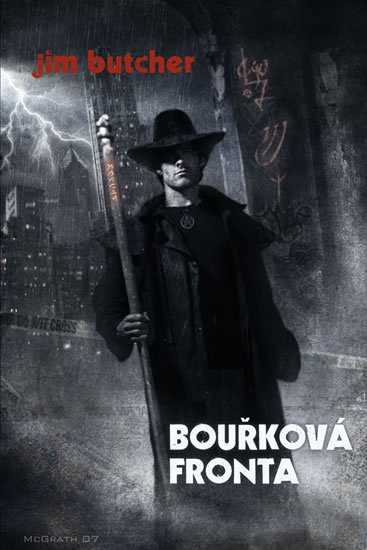 Butcher Jim: Harry Dresden 1 - Bouřková fronta