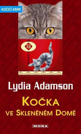 Adamson Lydia: Kočka ve skleněném domě
