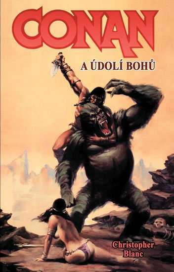 Blanc Christopher: Conan a údolí bohů